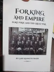 For King and Empire – Port Pirie and The Great War NEW BOOK