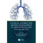 CLINICAL ALLERGY AND ASTHMA MANAGEMENT IN ADOLESCENTS AND YOUNG ADULTS