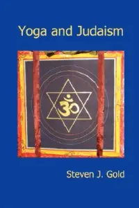 在飛比找博客來優惠-Yoga and Judaism: Explorations