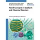 Novel Concepts in Catalysis and Chemical Reactors: Improving the Efficiency for the Future