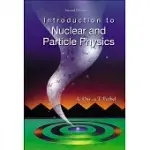 INTRODUCTION TO NUCLEAR AND PARTICLE PHYSICS