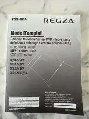 Toshiba REGZA LCD TV/DVD Combo Owner’s Manual 26LV47 26LV67 32LV67 32LV67U
