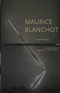 在飛比找博客來優惠-Maurice Blanchot: A Critical B