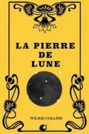 La pierre de lune by Wilkie Collins (French) Paperback Book