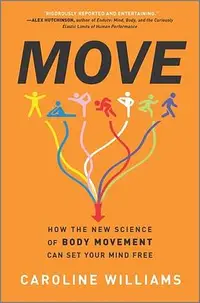 在飛比找誠品線上優惠-Move: How the New Science of B