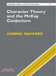 Character Theory and the Mckay Conjecture