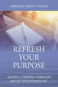在飛比找博客來優惠-Refresh Your Purpose: Moving F