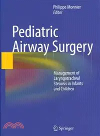 在飛比找三民網路書店優惠-Pediatric Airway Surgery