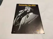 JOHN WESLEY RYLES "SOMEDAY YOU WILL" SHEET MUSIC-PIANO/VOCAL/CHORDS-1978-NEW!!