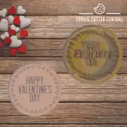 Happy Valentines Day Cookie Cutter and Embosser - 6.5cm Round