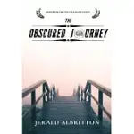 THE OBSCURED JOURNEY: RISE FROM THE FOG OF UNCERTAINTY