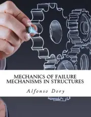 Mechanics of Failure Mechanisms in Structures by Alfonso Dory (English) Paperbac