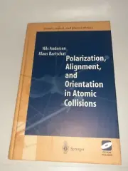 Springer Polarization Alignment And Orientation in Atomic Collisions HC New