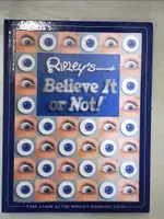 RIPLEY'S BELIEVE IT OR NOT_NOT AVAILABLE【T7／科學_KC8】書寶二手書