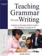 在飛比找三民網路書店優惠-Teaching Grammar Through Writi