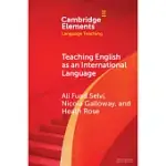 TEACHING ENGLISH AS AN INTERNATIONAL LANGUAGE