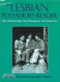 在飛比找三民網路書店優惠-The Lesbian Polyamory Reader ―