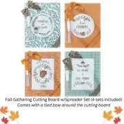Ganz Fall Gathering Cutting Board w/Spreader Sets - 8 Pieces - 4 Gift Sets