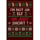 I´m not an elf. I´m just short!: Notebook I Journal for writing I Composition Book I Squared paper / quad paper I with integrated page numbers l Narro
