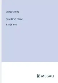 在飛比找博客來優惠-New Grub Street: in large prin