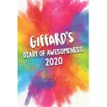 GIFFARD’’S DIARY OF AWESOMENESS 2020: UNIQUE PERSONALISED FULL YEAR DATED DIARY GIFT FOR A BOY CALLED GIFFARD - PERFECT FOR BOYS & MEN - A GREAT JOURNA