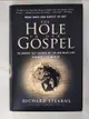 【書寶二手書T2／原文小說_DOE】The Hole in Our Gospel_Stearns, Richard