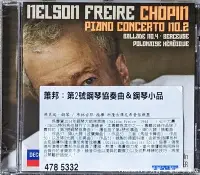 在飛比找Yahoo!奇摩拍賣優惠-@【DECCA】蕭邦:第二號鋼琴協奏曲(Nelson Fre