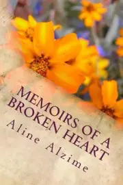 Memoirs of a Broken Heart by Aline Alzime (English) Paperback Book
