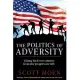The Politics of Adversity: Taking back our country from the progressive left