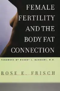 在飛比找博客來優惠-Female Fertility and the Body 