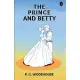 The Prince And Betty