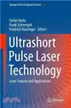 Ultrashort Pulse Laser Technology ─ Laser Sources and Applications