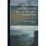 THE VICTORIAN AGE OF ENGLISH LITERATURE; VOLUME 2
