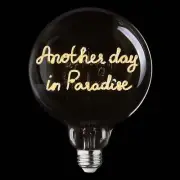 Message in The Bulb Another Day in Paradise Wireless Light