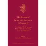 THE LETTER OF MARA BAR SARAPION IN CONTEXT: PROCEEDINGS OF THE SYMPOSIUM HELD AT UTRECHT UNIVERSITY, 10-12 DECEMBER 2009