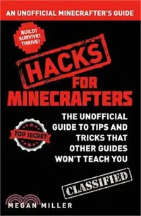 在飛比找三民網路書店優惠-Hacks for Minecrafters