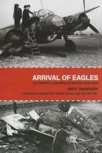 在飛比找博客來優惠-Arrival of Eagles: Luftwaffe L