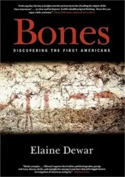Bones: Discovering the First Americans (Paperback or Softback)