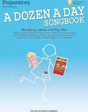 A Dozen a Day Songbook - Preparatory Book - Broadway, Movie and Pop Hits