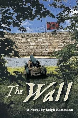 The Wall by Leigh Michael Hartmann (English) Paperback Book
