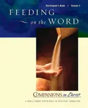 Feeding on the Word, Participants Book, Vol. 2: Companions in Christ by E. Glenn