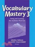 在飛比找三民網路書店優惠-Vocabulary Mastery 3 ─ Using a