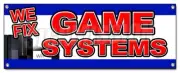 WE FIX GAME CONSOLES BANNER SIGN ps4 xbox 360 systems wii ps3 nintendo
