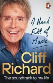 A Head Full of Music: The soundtrack to my life by Cliff Richard Paperback Book