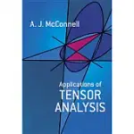 APPLICATIONS OF TENSOR ANALYSIS