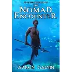 THE NOMAD ENCOUNTER