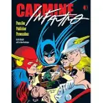 CARMINE INFANTINO: PENCILER, PUBLISHER, PROVOCATEUR