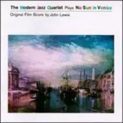 The Modern Jazz Quartet - No Sun in Venice -2008 Reissue Factory Sealed CD $7.95