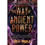 THE WAY OF ANCIENT POWER