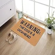 Funny Doormat Front Mat Entryway Outdoor Mat Entry Mat Warning Gift A Warming House G7k9 Mat Dog's Brown Dickhead